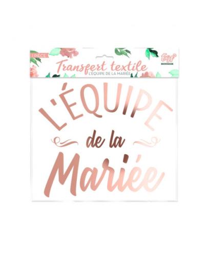 TRANSFERT TEXTILE EQUIPE DE LA MARIEE